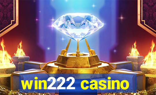 win222 casino